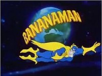 250px-BananaMan_Introduction_Shot.JPG